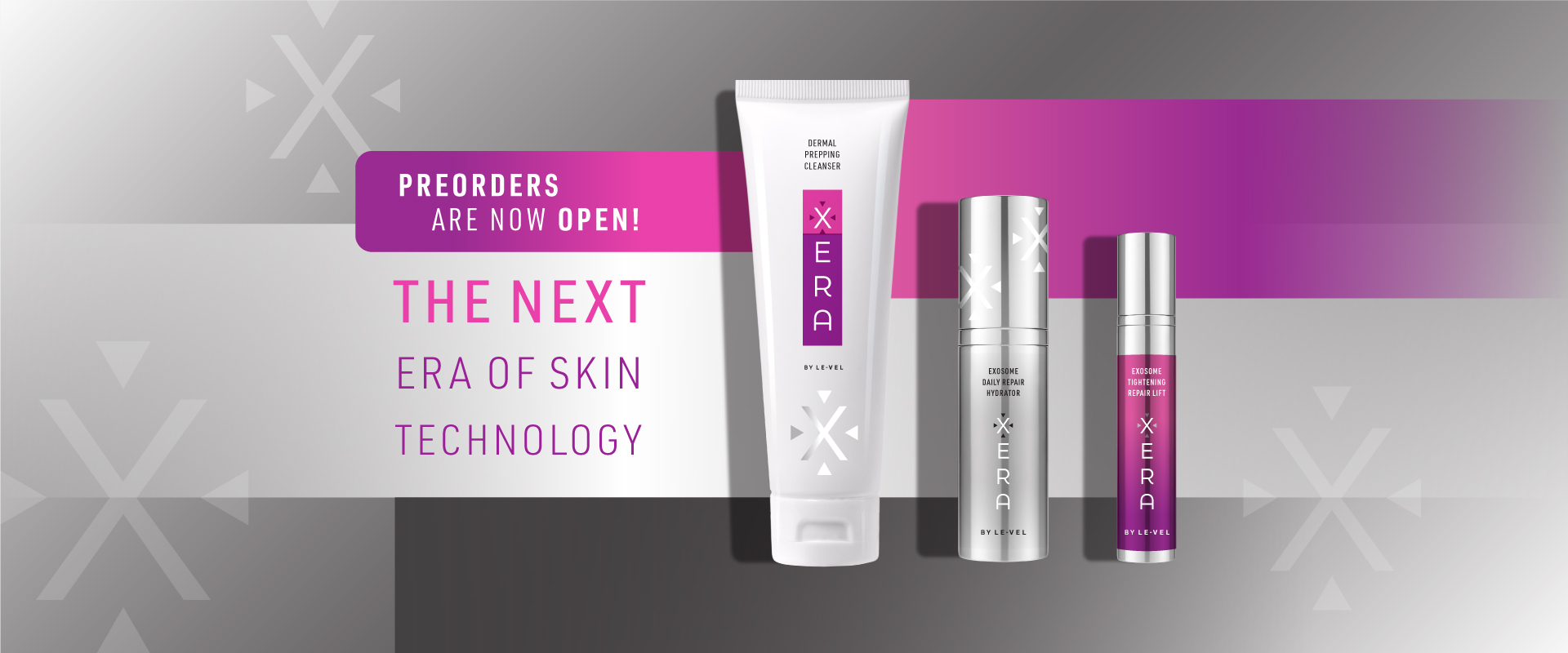 Preorders are now open! The Next era of skin technology