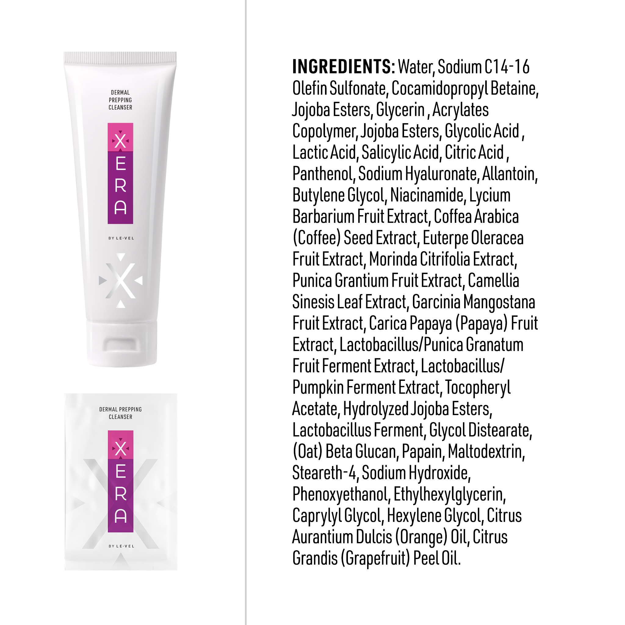 See zoomed view of XERA Prepping Cleanser Ingredients